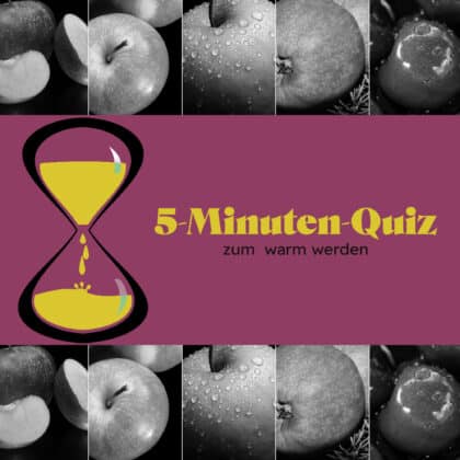 Das 5-Minuten-Quiz