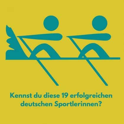 Sportquiz: Kennst du diese 19 erfolgreichen deutschen Sportlerinnen?